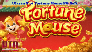 Ulasan Slot Fortune Mouse PG Soft